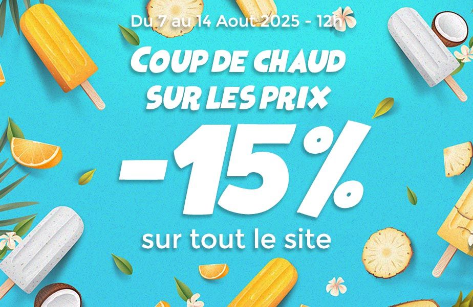 Coup de chaud sur les prix : 15% de remise sur tout